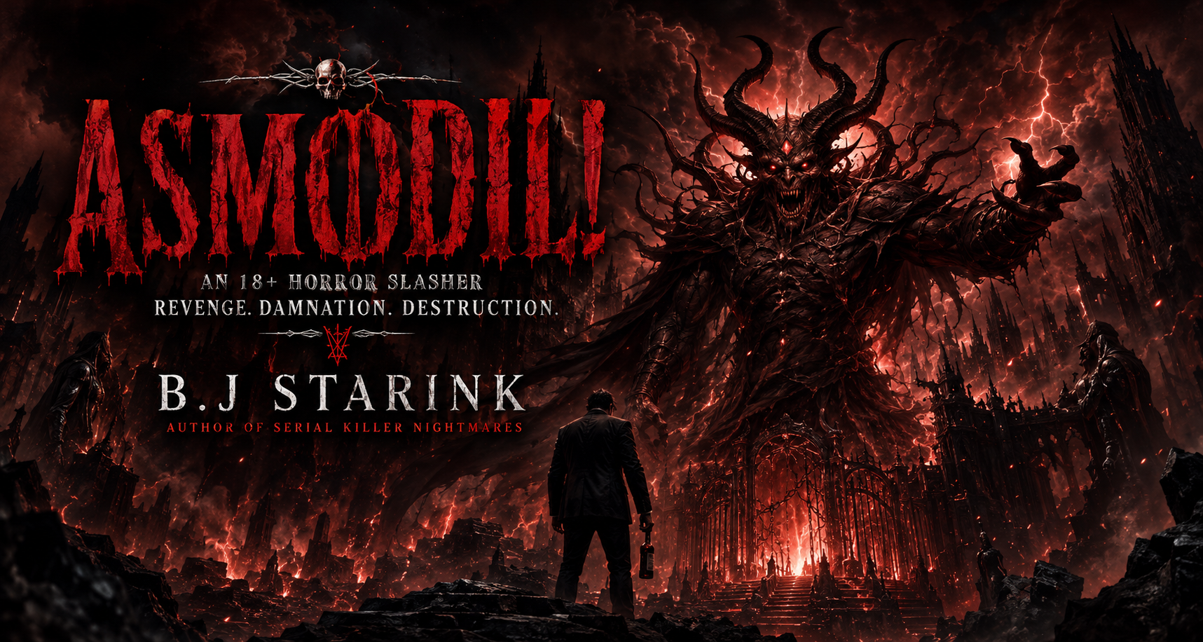 Asmodil! by B.J Starink: A Brutal 18+ Horror Slasher of Revenge, Hell, and Destruction